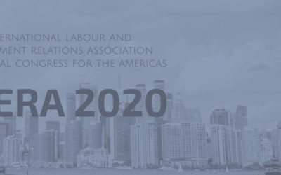 10th ILERA Regional Congress for the Americas, Online Conference, 24-27 June 2020